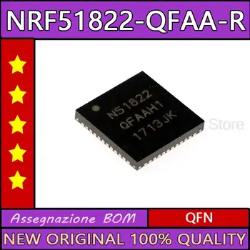 NRF51822-QFAA-R NRF51822-QFAA N51822 QFN Нов оригинален чип в наличност